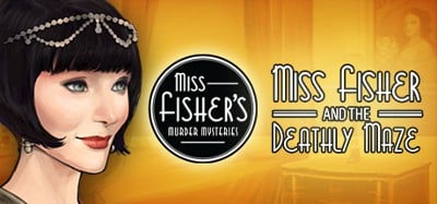 Miss Fisher and the Deathly Maze Image