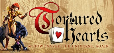 Tortured Hearts: Or How I Saved the Universe. Again. Image