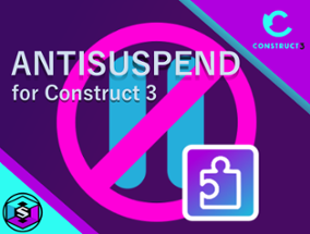 Antisuspend Plugin for Construct 3 Image