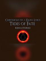 Chronicles of a Dark Lord: Tides of Fate Remastered Image