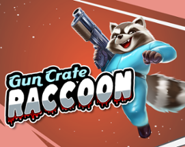 Gun Crate Raccoon Image