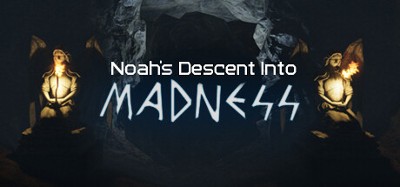 Noah's Descent into Madness Image