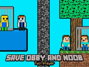 Save Obby and Noob Two players Image
