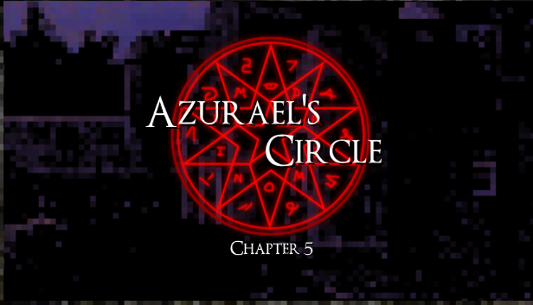 Azurael's Circle: Chapter 5 Game Cover