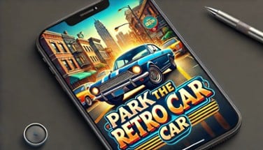 Park the Retro Car Image