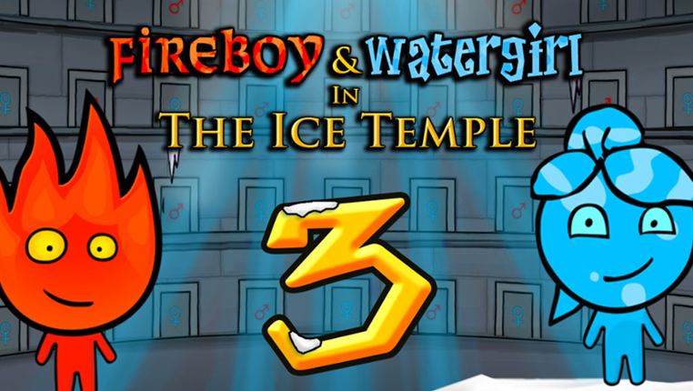 Fireboy and Watergirl 3: Ice Temple Game Cover