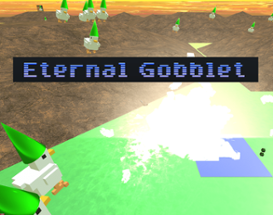 Endless Gobblet Image