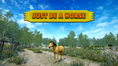 Just Be A Horse Image