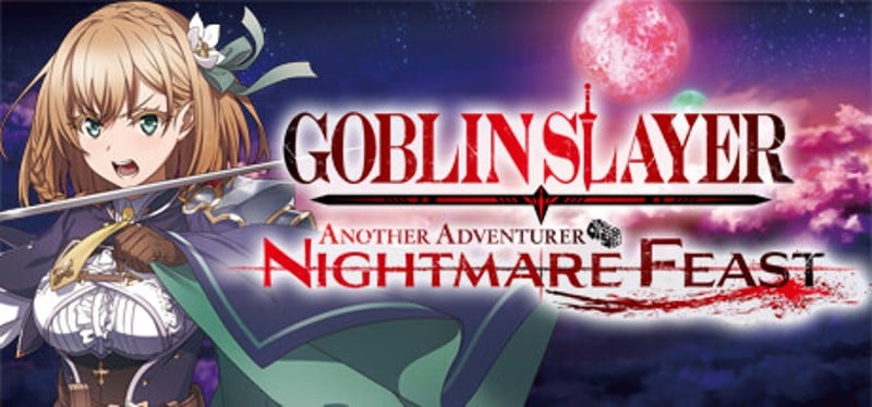 GOBLIN SLAYER -ANOTHER ADVENTURER- NIGHTMARE FEAST Game Cover