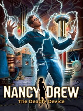 Nancy Drew: The Deadly Device Game Cover