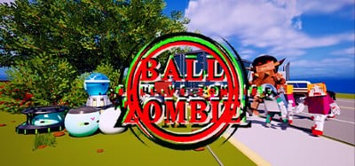 Ball Army vs Zombie Image