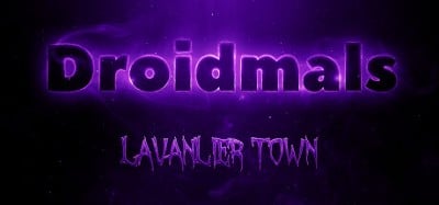 Droidmals: Lavanlier Town Image