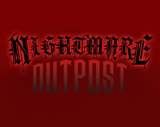 Nightmare Outpost Game Cover