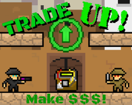 Trade Up! Image