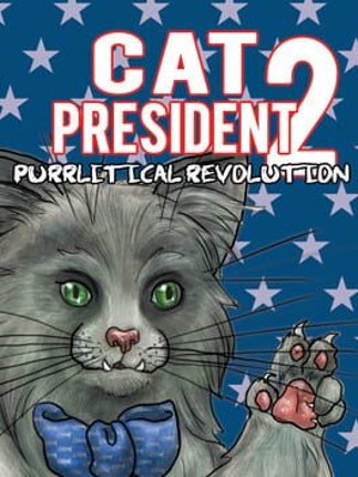 Cat President 2: Purrlitical Revolution Game Cover