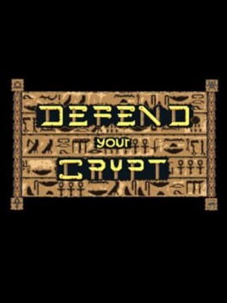 Defend Your Crypt Game Cover