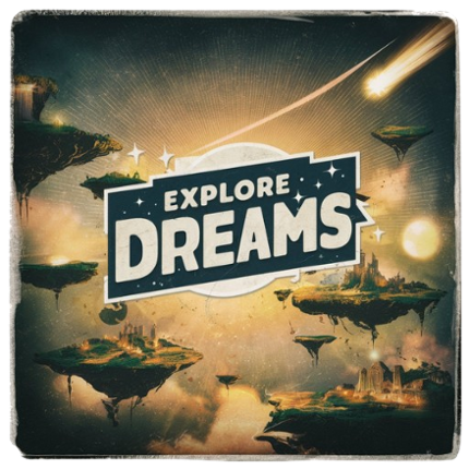 Explore Dreams Game Cover