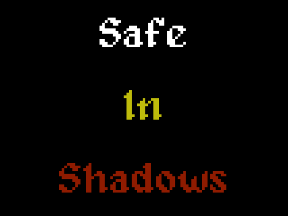 Safe In Shadows Game Cover