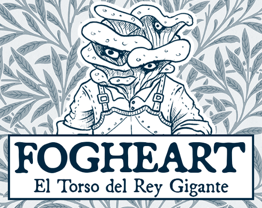 Fogheart: El Torso del Rey Gigante Game Cover