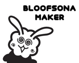 Bloofsona Maker Image