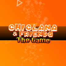 Chiclana & Friends : The Game Image