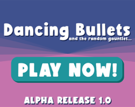 Dancing Bullets: Online Minigames Image