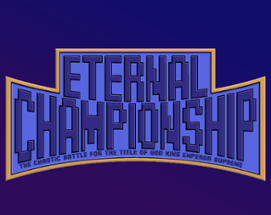 Eternal Championship Image