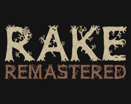 Rake Remastered Image