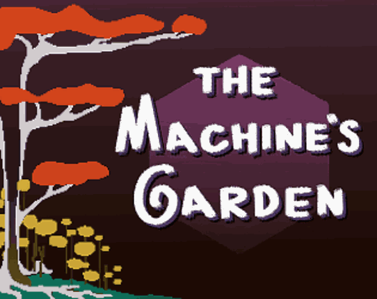 The Machine's Garden Game Cover