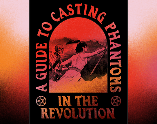 A Guide To Casting Phantoms In The Revolution Game Cover
