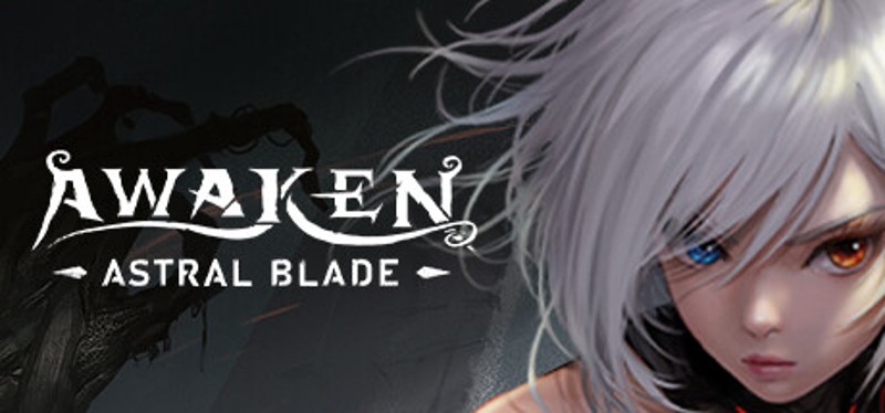 AWAKEN - Astral Blade Game Cover
