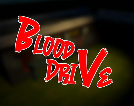 Blood Drive Game Cover