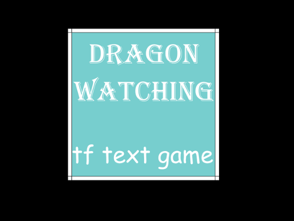 Dragon Watching Game Cover