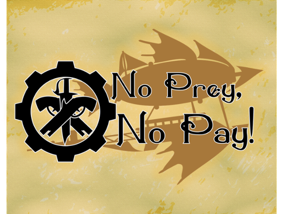 No Prey, No Pay Game Cover