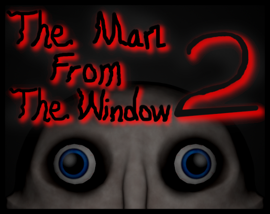 The Man from the Window 2 Game Cover
