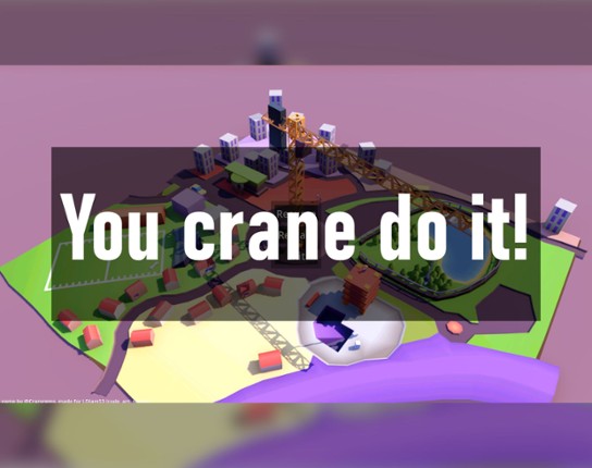 You crane do it Game Cover