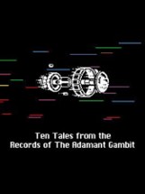 Ten Tales from the Record of the Adamant Gambit Image