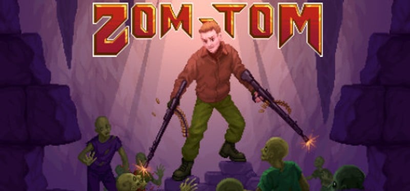 Zom Tom Game Cover