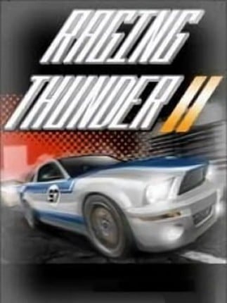 Raging Thunder II Game Cover