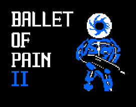 Ballet of Pain 2 Image