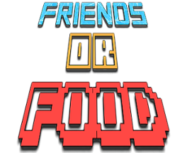 Friends OR Food Image