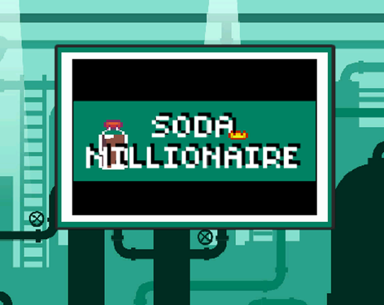 SODA MILLONAIRE Game Cover