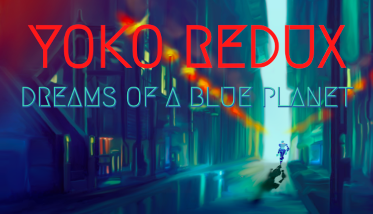 Yoko Redux: Dreams of a Blue Planet Game Cover