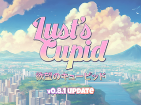 Lust's Cupid v0.8.1 - Alpha Release June 2024 Image