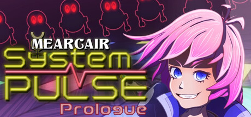 Mearcair/System Pulse - Prologue Game Cover