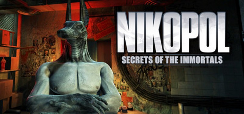 Nikopol: Secrets of the Immortals Game Cover