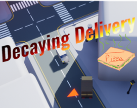 Decaying Delivery Image