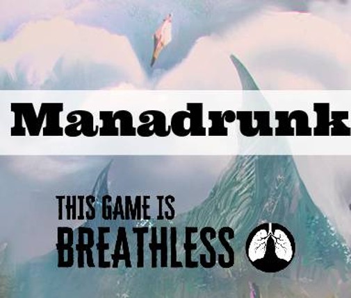 Manadrunk Game Cover