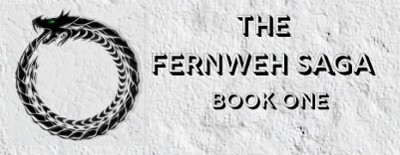 The Fernweh Saga: Book One Image