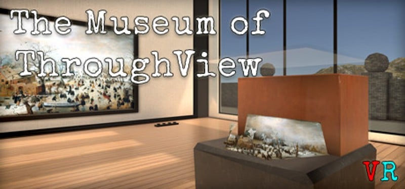 The Museum of ThroughView Game Cover